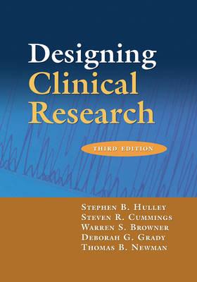 Designing Clinical Research: An Epidemiologic Approach
