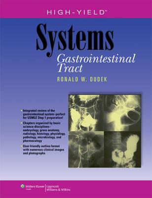 High-Yield Systems: Gastrointestinal Tract
