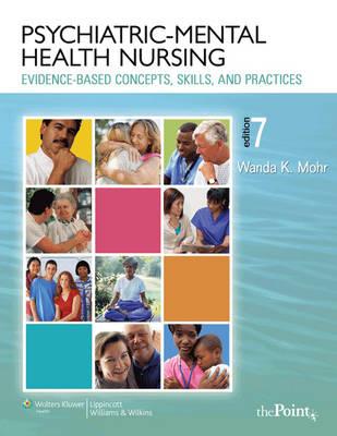 Psychiatric-mental Health Nursing: Evidence-based Concepts, Skills and Practices