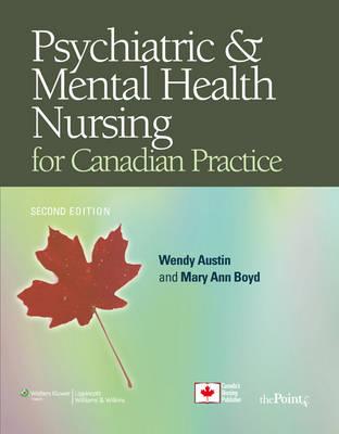 Psychiatric & Mental Health Nursing for Canadian Practice