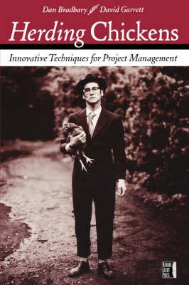 Herding Chickens: Innovative Techniques for Project Management