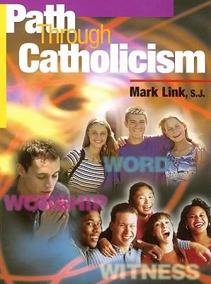 Path through Catholicism: Student's Book