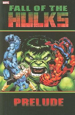 Hulk: Fall Of The Hulks Prelude