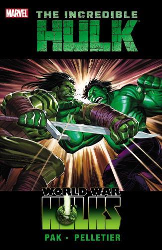 Incredible Hulk Vol. 3: World War Hulks