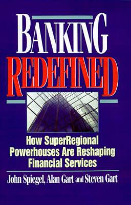 Banking Redefined: How Superregional Powerhouses are Reshaping Financial Services