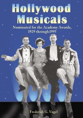 Hollywood Musicals Nominated for the Academy Award