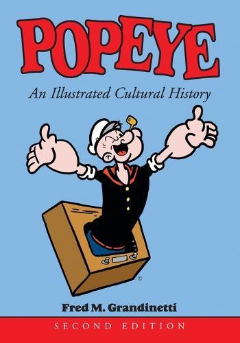 Popeye: An Illustrated Cultural History