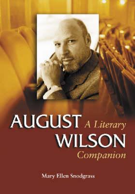 August Wilson: A Literary Companion