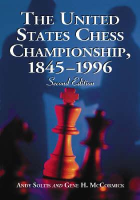 The United States Chess Championship, 1845-1996