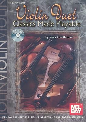 Violin Duet Classics Made Playable
