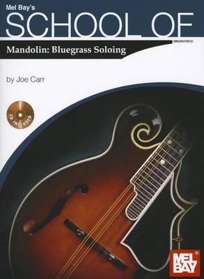 School of Mandolin: Bluegrass Soloing