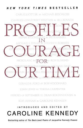 Profiles in Courage for Our Time
