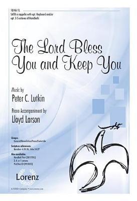 The Lord Bless You and Keep You