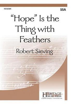 Hope Is the Thing with Feathers