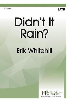 Didn't It Rain?