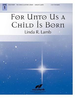 For Unto Us a Child Is Born