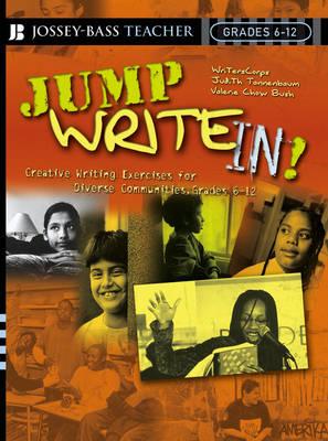 Jump Write In!: Creative Writing Exercises for Diverse Communities, Grades 6-12
