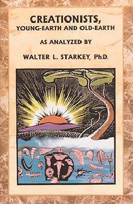 Creationists, Young-Earth and Old-Earth