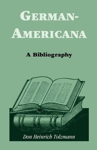 German Americana: A Bibliography