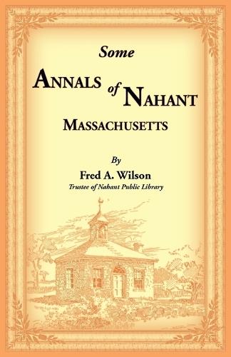 Some Annals of Nahant, Massachusetts