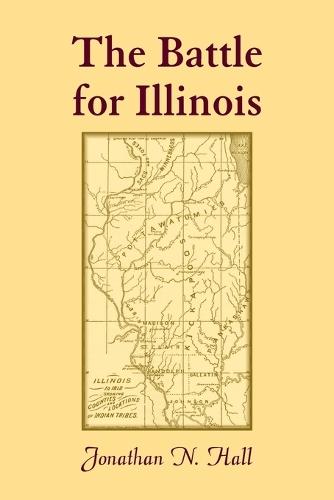 The Battle for Illinois