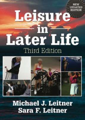 Leisure in Later Life, Third Edition