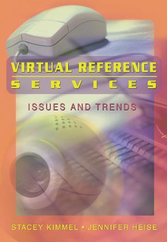 Virtual Reference Services: Issues and Trends