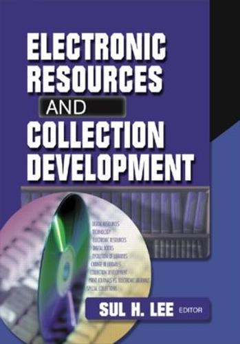 Electronic Resources and Collection Development