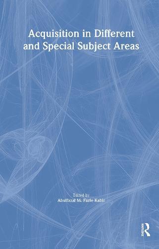 Acquisition in Different and Special Subject Areas
