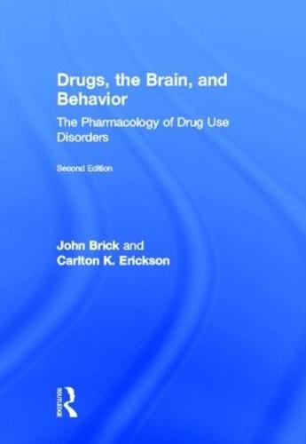 Drugs, the Brain, and Behavior: The Pharmacology of Drug Use Disorders