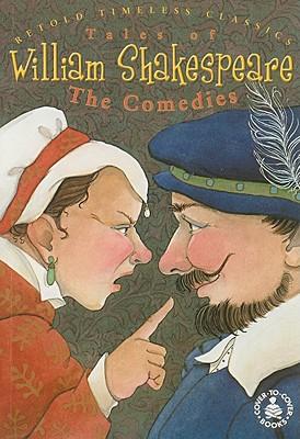 Tales of William Shakespeare: The Comedies