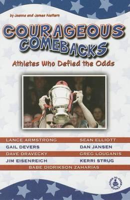Courageous Comebacks: Athletes Who Defied the Odds