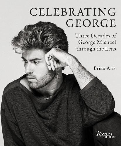 Celebrating George: Three Decades of George Michael through the Lens