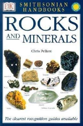 Handbooks: Rocks and Minerals: The Clearest Recognition Guide Available