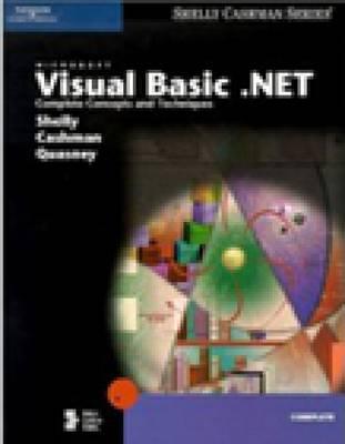 Microsoft Visual Basic.NET: Complete Concepts and Techniques