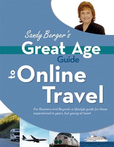 Great Age Guide to Online Travel