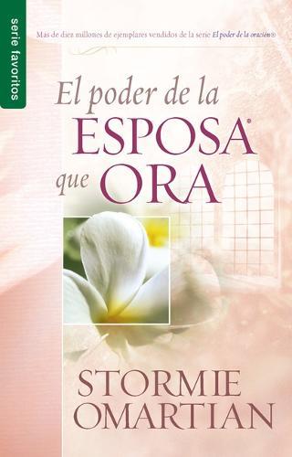 El Poder de la Esposa Que Ora - Serie Favoritos
