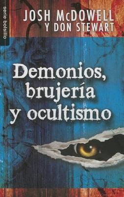 Demonios, Brujeria y Ocultismo