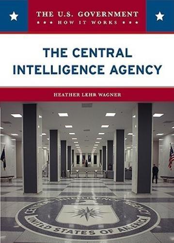 The Central Intelligence Agency