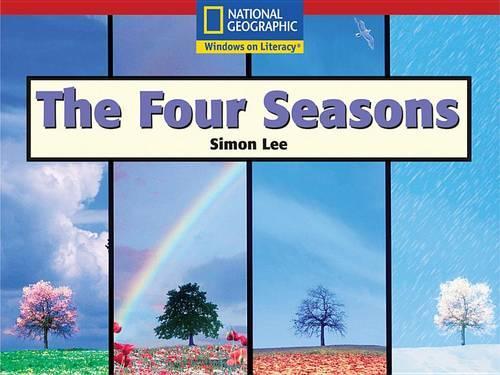 Windows on Literacy Language, Literacy & Vocabulary Emergent (Science):  The Four Seasons