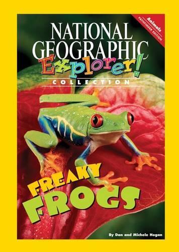 Explorer Books (Pathfinder Science: Animals): Freaky Frogs