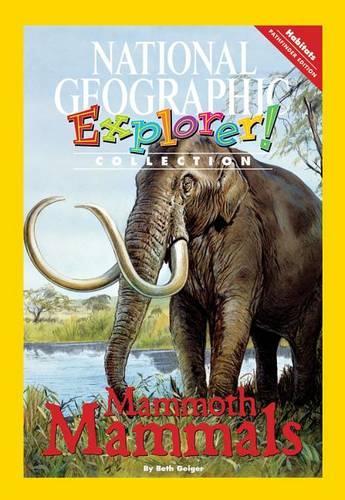 Explorer Books (Pathfinder Science: Habitats): Mammoth Mammals