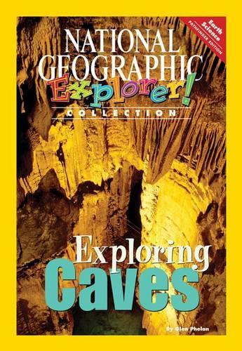 Explorer Books (Pathfinder Science: Earth Science): Exploring Caves