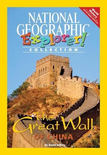 Explorer Books (Pathfinder Social Studies: World History): The Great  Wall of China