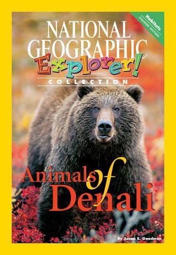 Explorer Books (Pioneer Science: Habitats): Animals of Denali