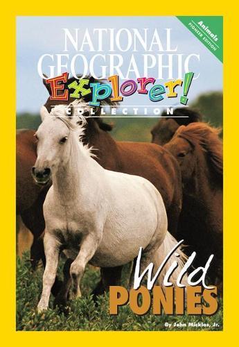 Explorer Books (Pioneer Science: Animals): Wild Ponies