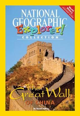 Explorer Books (Pioneer Social Studies: World History): The Great Wall  of China
