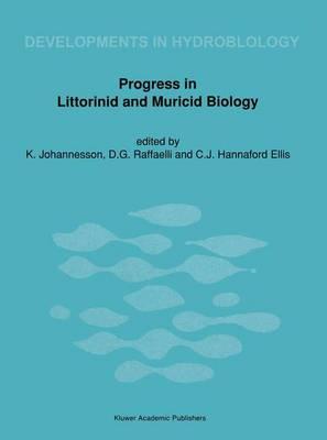 Progress in Littorinid and Muricid Biology: Proceedings of the Second European Meeting on Littorinid Biology, Tjärnö Marine Biological Laboratory, Sweden, July 4–8, 1988