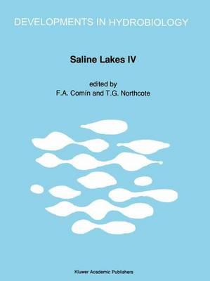 Saline Lakes: Proceedings of the Fourth International Symposium on Athalassic (inland) Saline Lakes, held at Banyoles, Spain, May 1988