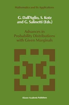 Advances in Probability Distributions with Given Marginals: Beyond the Copulas